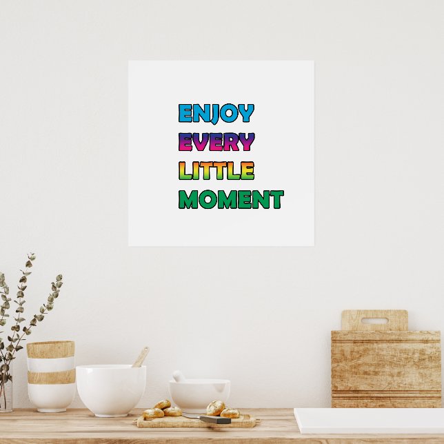 enjoy every little moment poster (Kitchen)