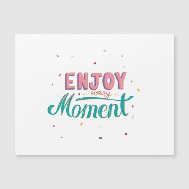 Enjoy Every Moment (Front)