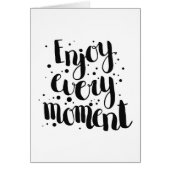 Enjoy Every Moment 2 (Front)