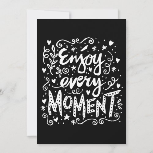 Enjoy Every Moment Motivational Quote  31 Save The Date