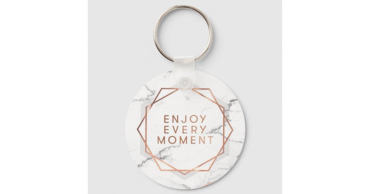 Enjoy Every Moment Rose Gold Marble Key Chain | Zazzle