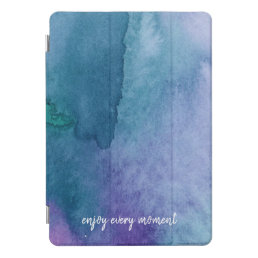 Enjoy Every Moment Watercolor  iPad Pro Cover