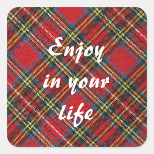 Enjoy in your life  square sticker