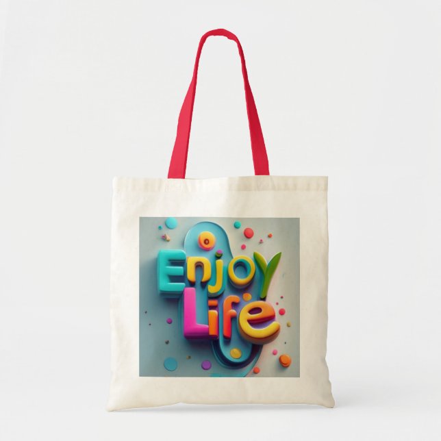 Enjoy Life" Colorful Motivational Tote Bag (Front)