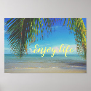 Enjoying my life Poster by EnlightParis