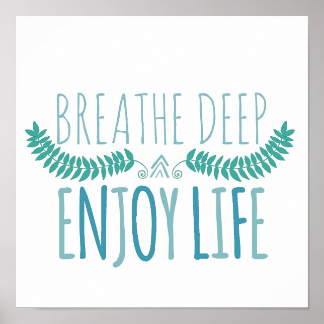Enjoy Life Poster (Front)