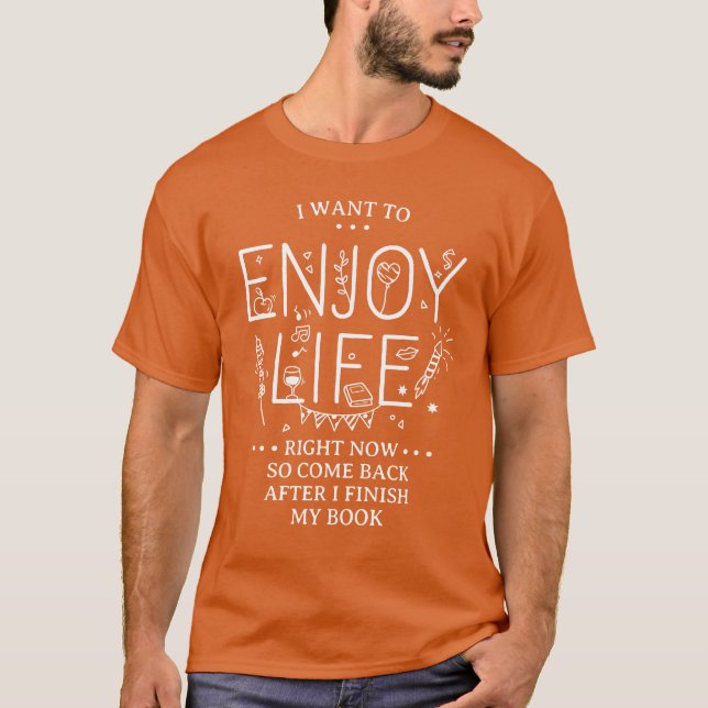 Enjoy Life Read Books Minimalist T-Shirt (Front)