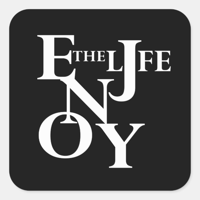 Enjoy life square sticker (Front)