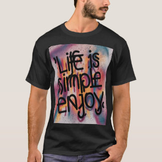 Enjoy Life T Shirt
