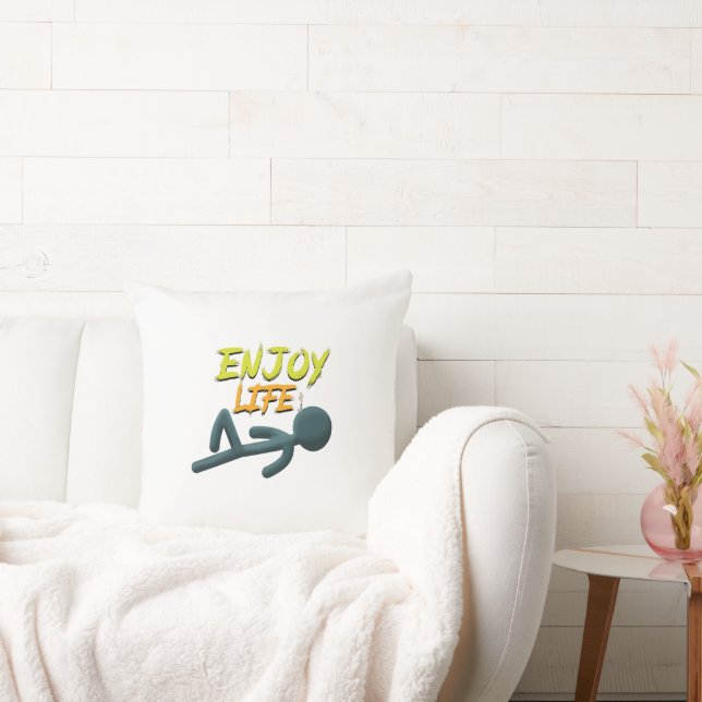 Enjoy Life Throw Pillow (Couch)