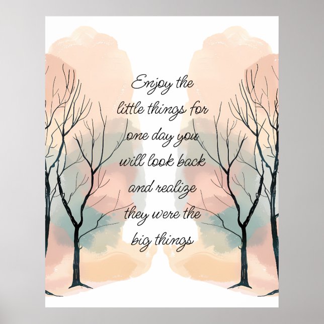 Enjoy Little Things Inspirational Life Quote Poster (Front)