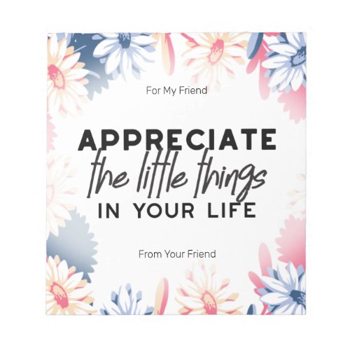 Enjoy little things quotes notepad