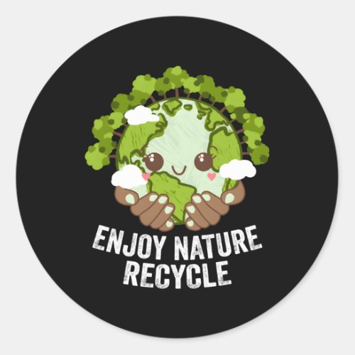 Enjoy Nature Recycle Ecology Sustainable Ecosystem Classic Round Sticker