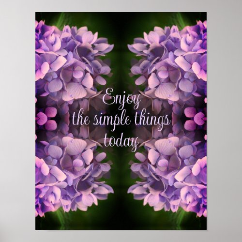 Enjoy Simple Things Hydrangea Abstract    Poster