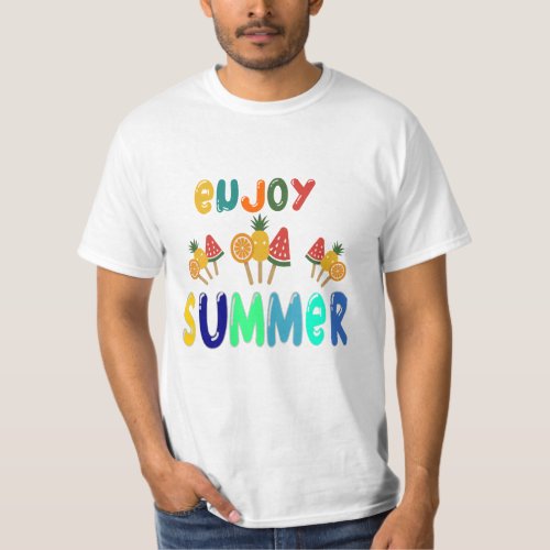 enjoy summer T_Shirt