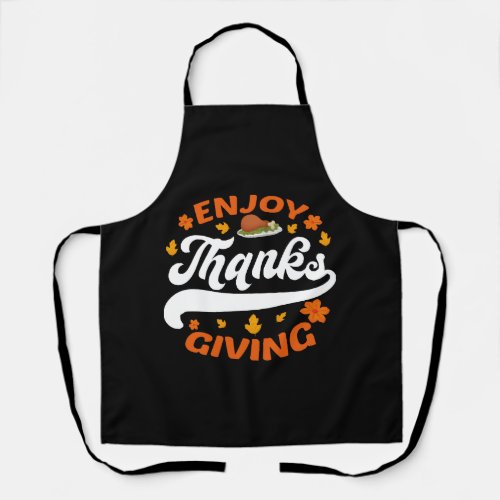 enjoy thanksgiving food turkey thankful apron