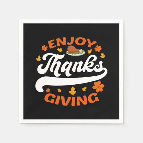 enjoy thanksgiving food turkey thankful napkins