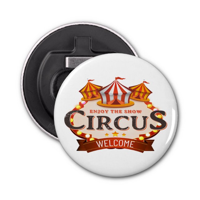 Enjoy the circus bottle opener (Front)