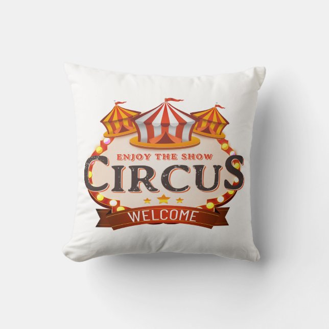 Enjoy the circus gift throw pillow (Front)