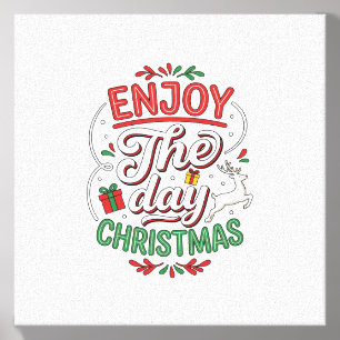 Enjoy The Day Christmas Reindeer Gift Canvas Photo Tile