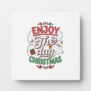 Enjoy The Day Christmas Reindeer Gift Plaque