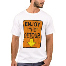 Enjoy the Detour
