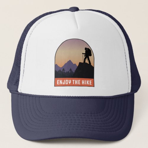 Enjoy The Hike Cool Funny Hiking Gift For Hiker Trucker Hat