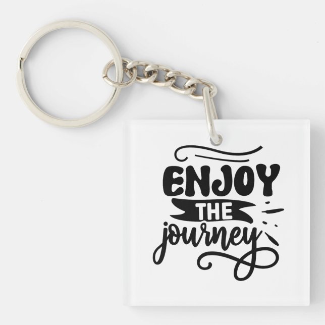 Enjoy the Journey Inspirational Quote Keychain (Front)