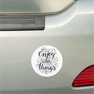 Enjoy The Little Things 1 Car Magnet