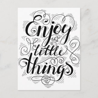 Enjoy The Little Things 1 Postcard