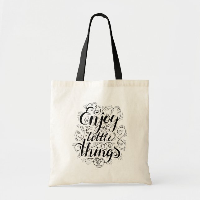 Enjoy The Little Things 1 Tote Bag (Front)