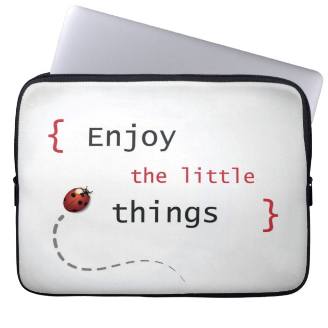 Enjoy The Little Things 2 Laptop Sleeve (Front)