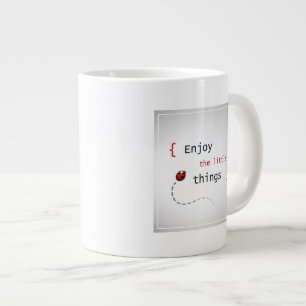 Enjoy The Little Things 2 Large Coffee Mug