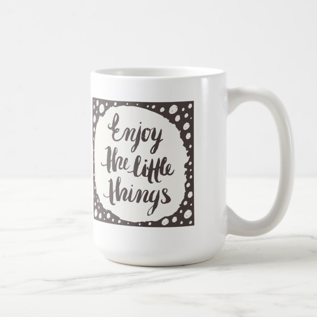 Enjoy The Little Things 3 Coffee Mug (Right)
