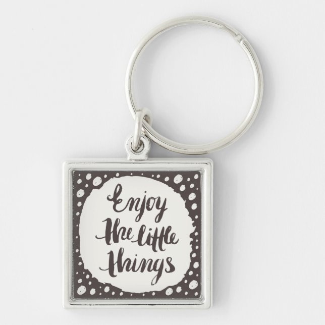 Enjoy The Little Things 3 Keychain (Front)