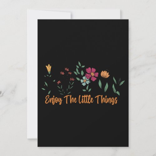 Enjoy the little things  61 invitation