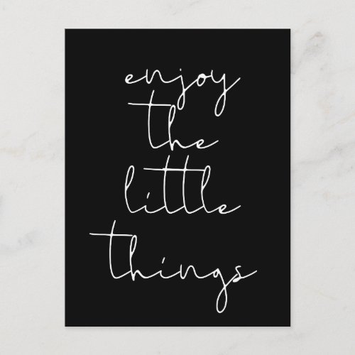 Enjoy the little things black postcard