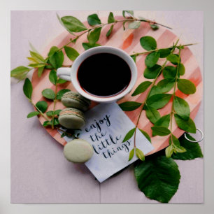 Enjoy The Little Things Coffee Cookies Peace Poster