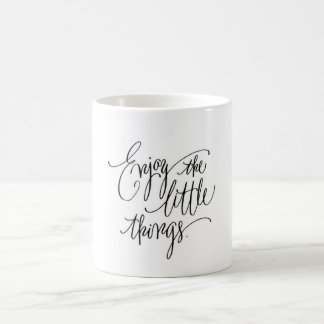 Enjoy the little things coffee mug