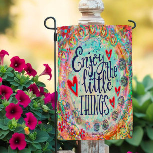 Enjoy the Little Things Colorful Fun Inspirivity Garden Flag