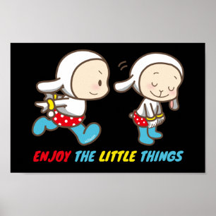 ENJOY THE LITTLE THINGS cute funny motivational Poster