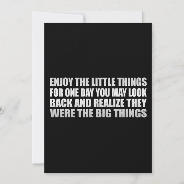 Enjoy the little things, for one day you may look  save the date (Front)