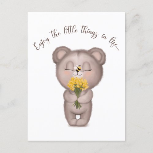 Enjoy The Little Things In Life Bear Postcard