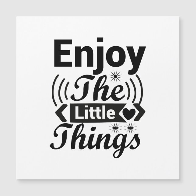 Enjoy the little things in life magnetic invitation (Front)