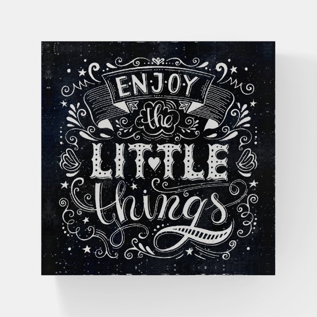Enjoy the Little Things | Inspirational Quote Paperweight (Front)