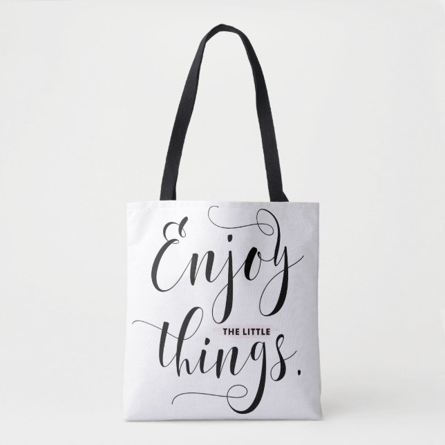 Enjoy The Little Things Modern Calligraphy Pattern Tote Bag (Front)