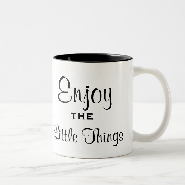Enjoy the Little Things Mug (Right)