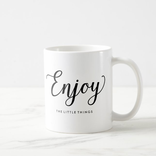 Enjoy the Little Things | Mug (Right)
