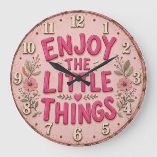 Enjoy the Little Things Pink Floral Large Clock