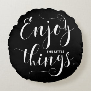 Enjoy The Little Things   White Modern Calligraphy Round Pillow